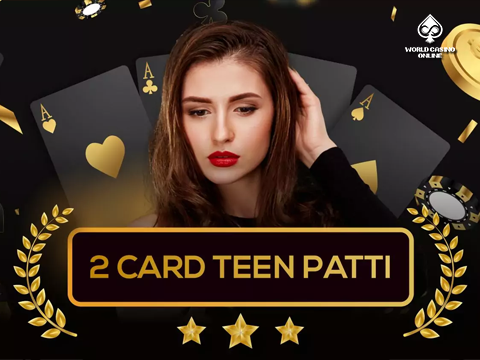 2 Cards Teenpatti