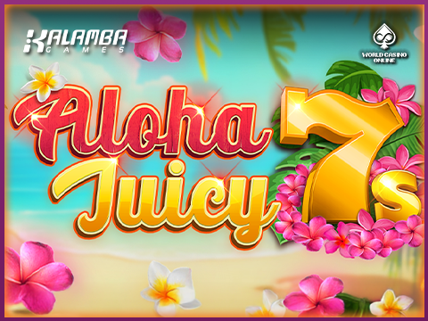 Aloha Juicy 7s
