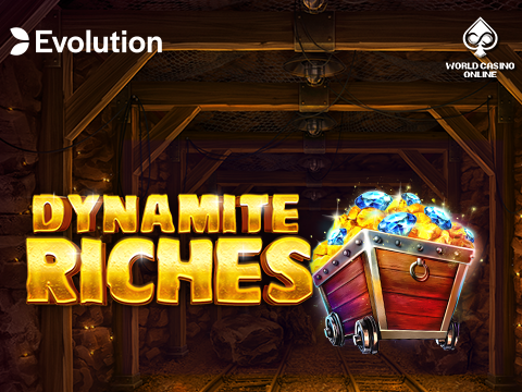 Dynamite Riches