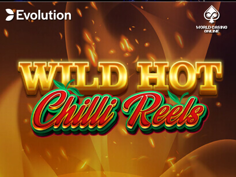 Wild Hot Chilli Reels