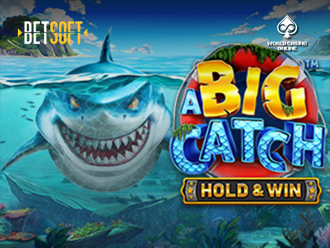 A Big Catch - Hold & Win
